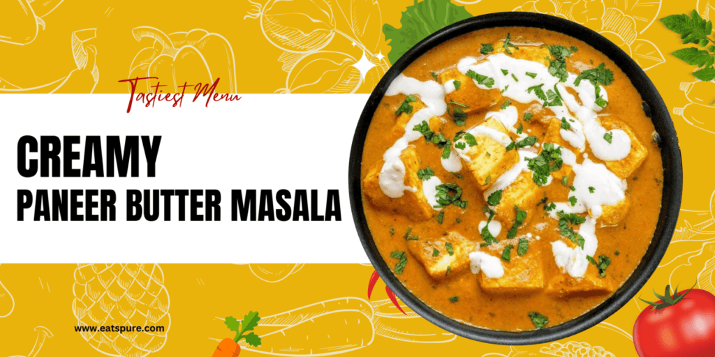 paneer-butter-masala-recipe-eatspure